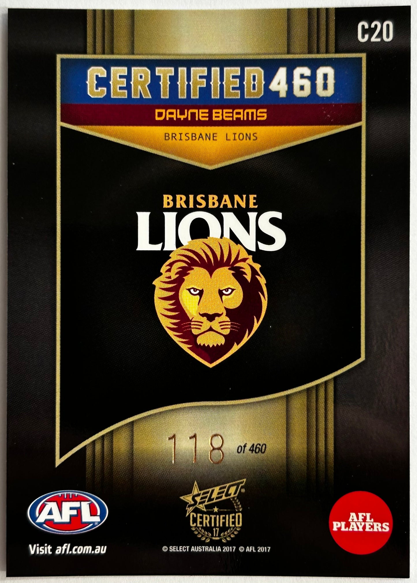Select AFL 2017 Certified - DAYNE BEAMS (BRISBANE LIONS) Certified 460 C20