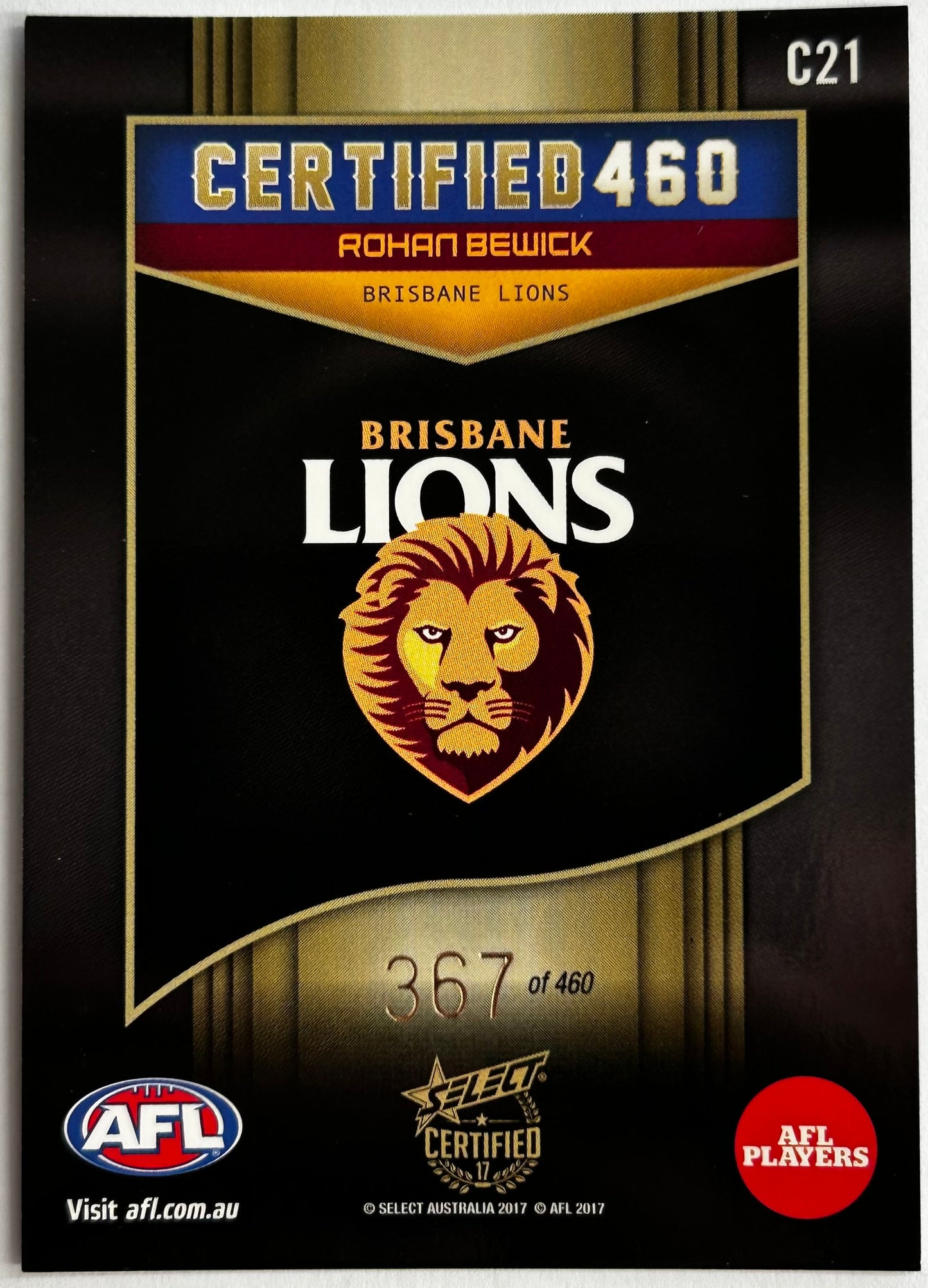 Select AFL 2017 Certified - ROHAN BEWICK (BRISBANE LIONS) Certified 460 C21