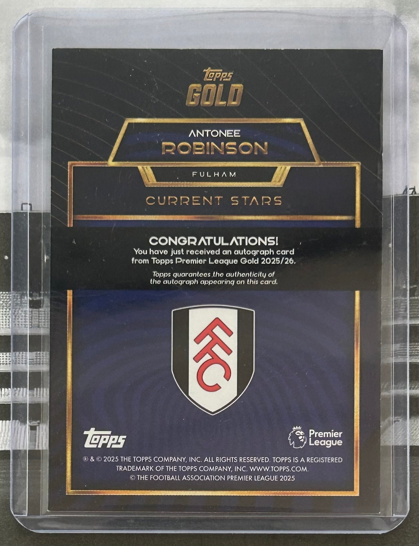 Topps Premier League Gold 2025-26 - ANTONEE ROBINSON (FULHAM) Current Stars Autograph Card
