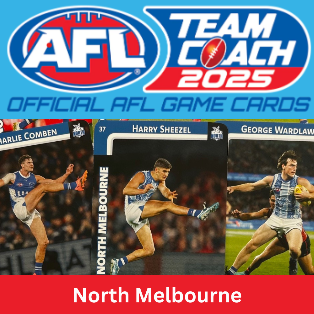 AFL Teamcoach 2025 - NORTH MELBOURNE Common Cards (#35 - #192) BUY 4 GET 2 FREE