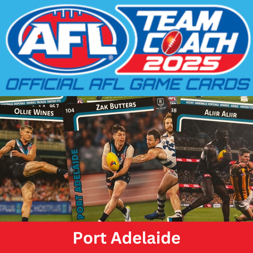 AFL Teamcoach 2025 - PORT ADELAIDE Common Cards (#38 - #193) BUY 4 GET 2 FREE