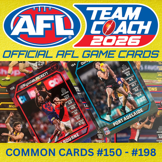 AFL Teamcoach 2026 - COMMON BASE CARDS (#150 to #198)
