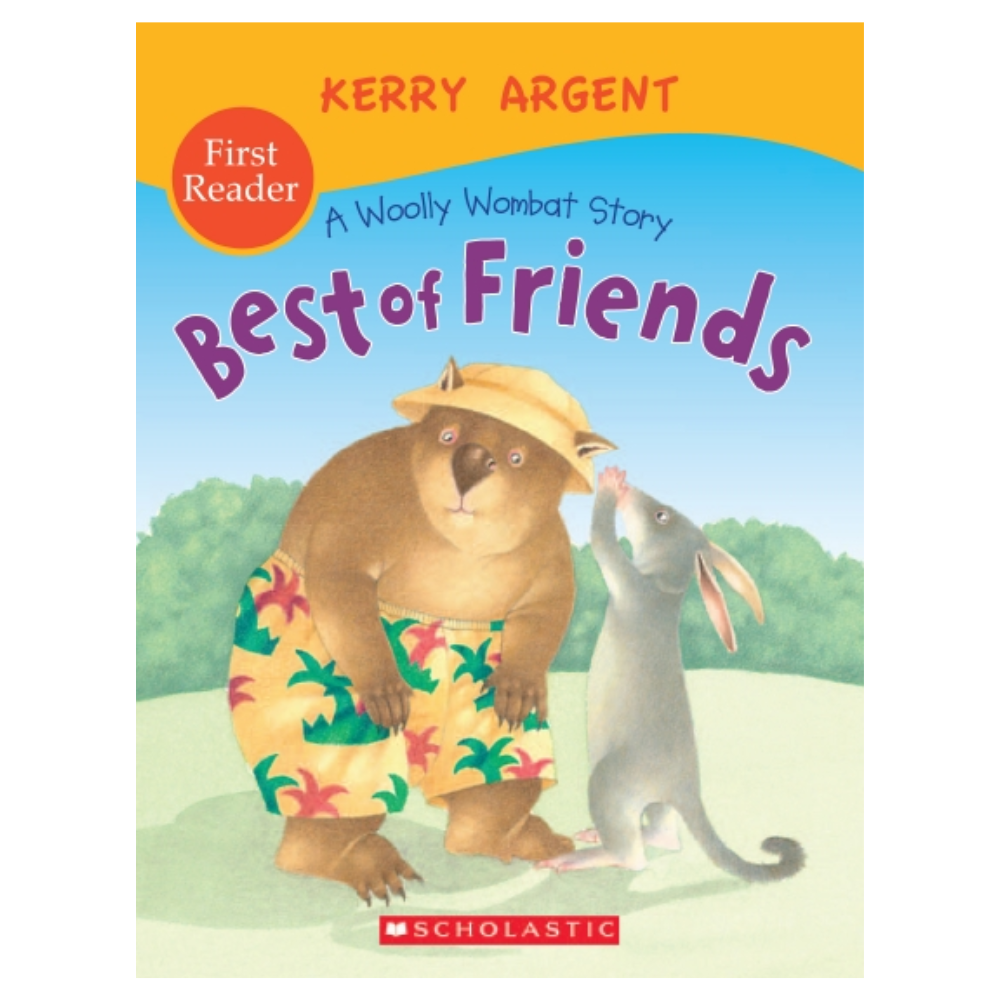 A Woolly Wombat Story Best Friends First Reader by Kerry Argent (Illustrated Softcover) Reader by Crumble / Shea (Illustrated Softcover)