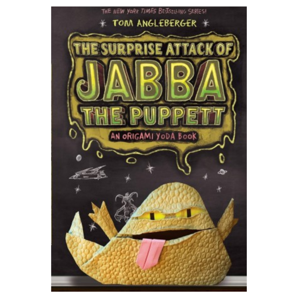 An Origami Yoda Book THE SURPRISE ATTACK OF JABBA THE PUPPETT by Tom Angleberger
