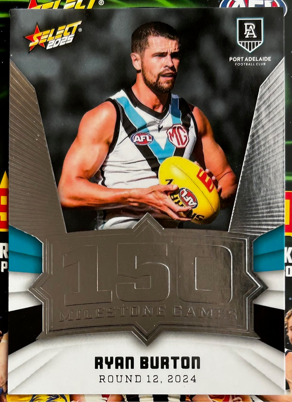 Select AFL 2025 Footy Stars - RYAN BURTON (PORT ADELAIDE) 150 Milestone Games MG76