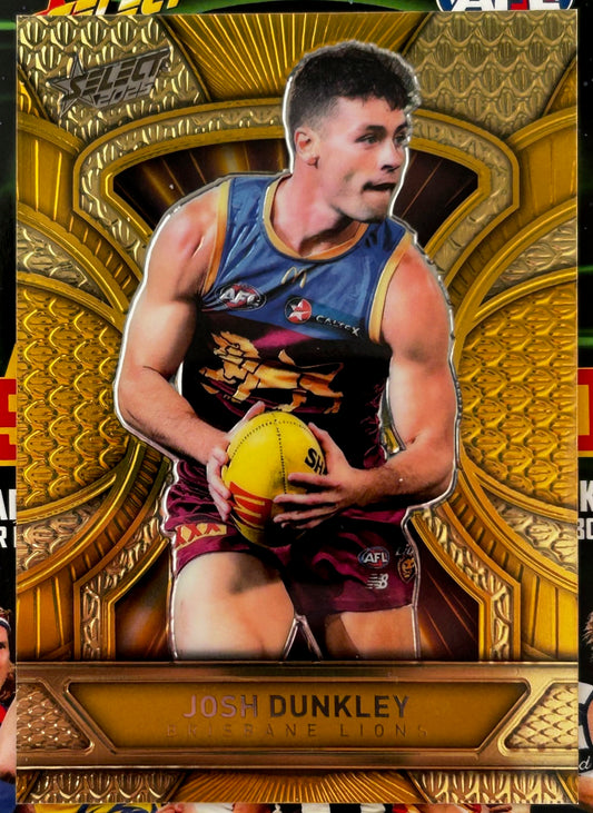 Select AFL 2025 Footy Stars - JOSH DUNKLEY (BRISBANE LIONS) Gold Dragon Scales LDG17 /399