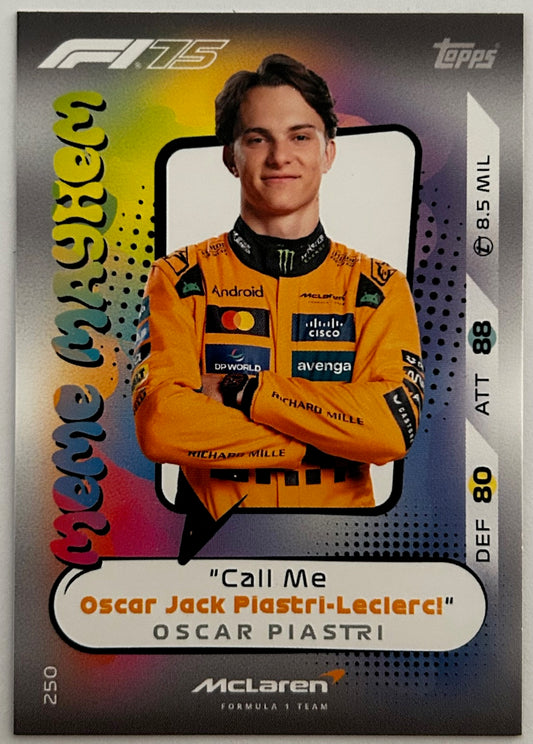 Topps F1 Turbo Attax 2025 - OSCAR PIASTRI (McLAREN) Meme Mayhem #250