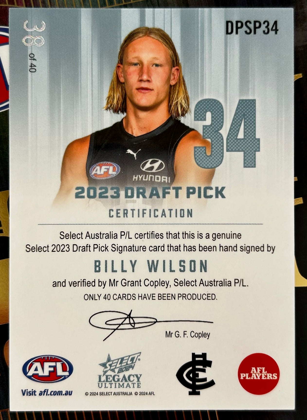 Select AFL 2024 Legacy Ultimate - BILLY WILSON (CARLTON) Platinum Draft Pick Signature DPSP34 /40