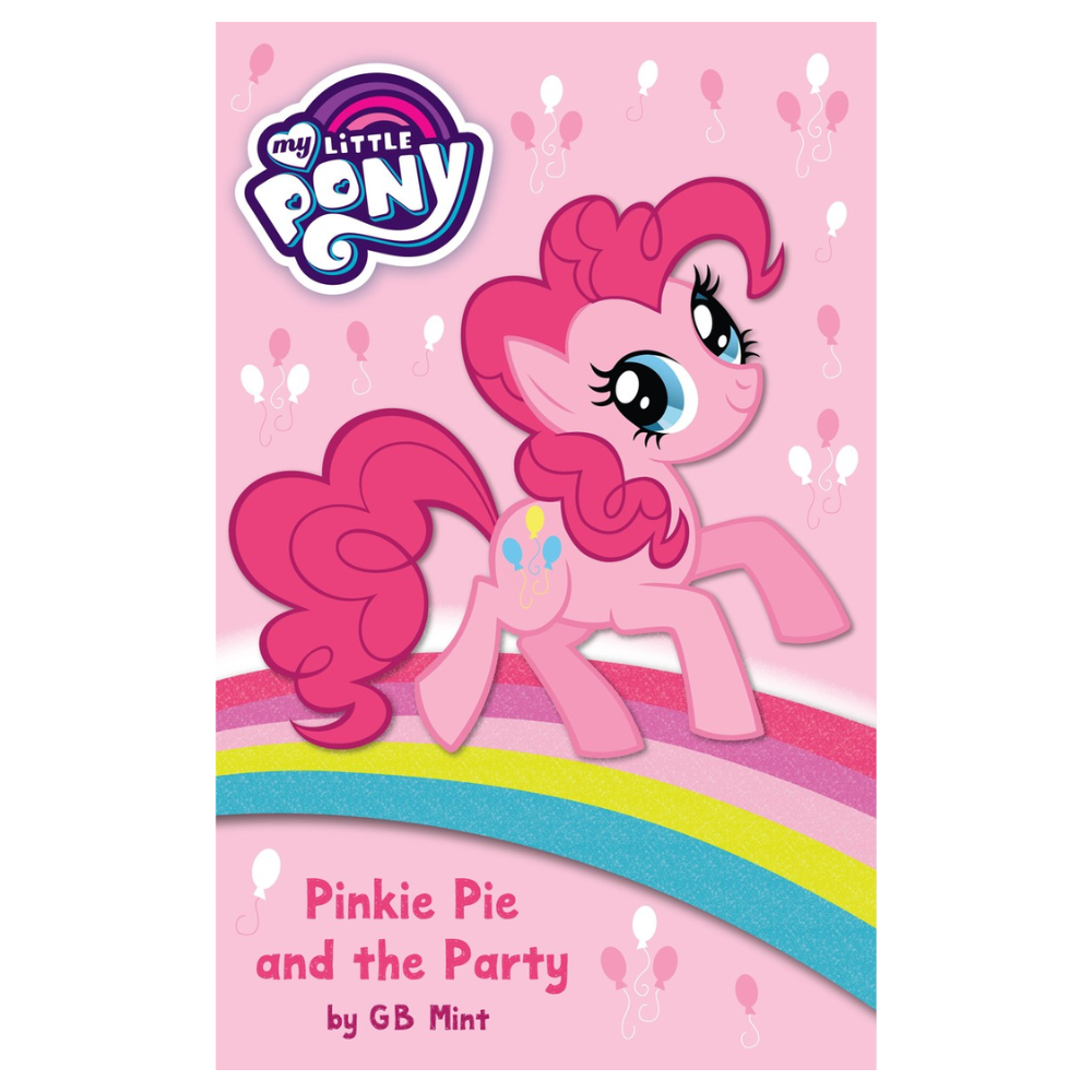 My Little Pony PINKIE PIE & THE PARTY Chapter Book by G B Mint (Paperback)