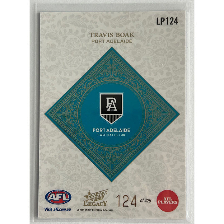 Select AFL 2023 Legacy - TRAVIS BOAK (PORT ADELAIDE) Legacy+ LP124 #124/425