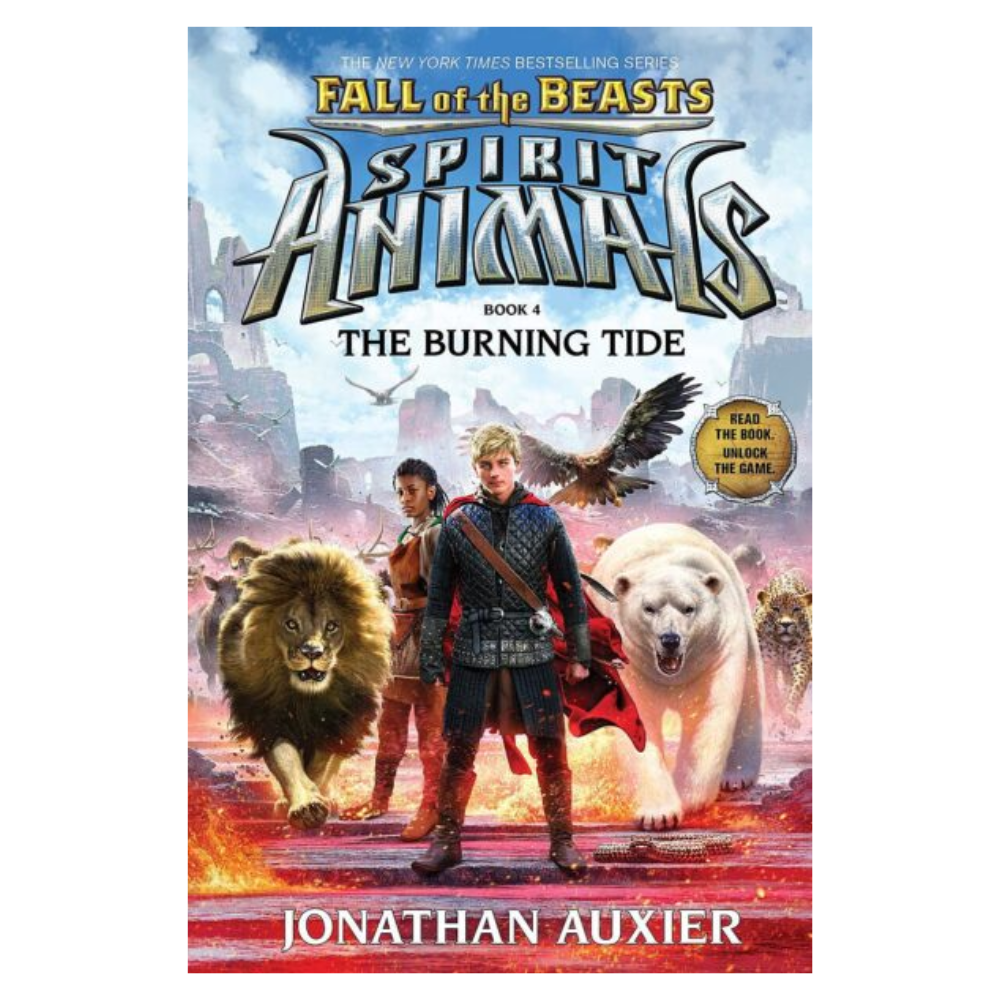 Spirit Animals Fall of the Beasts Book #4 - THE BURNING TIDE by Jonathan Auxier (Paperback)