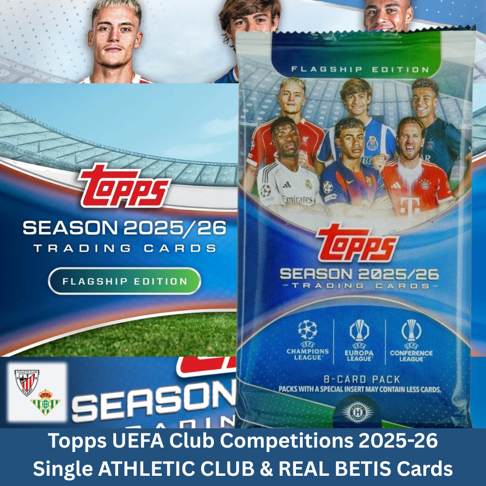 Topps UEFA Club Competitions 2025-26 - Single ATHLETIC CLUB & REAL BETIS Cards (Base & Rookies)
