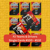 Topps F1 Turbo Attax 2021 - Single F2 TEAMS & DRIVERS Cards #100 - #132