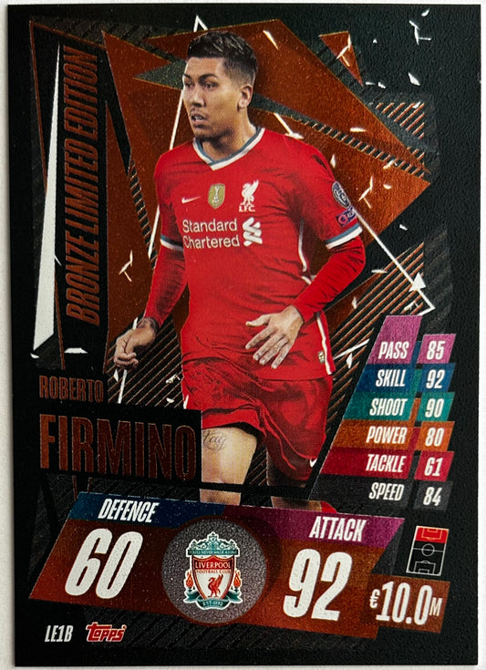 Topps 2020-21 Match Attax UEFA Champions League - ROBERTO FIRMINO (LIVERPOOL) Bronze Limited Edition LE1B