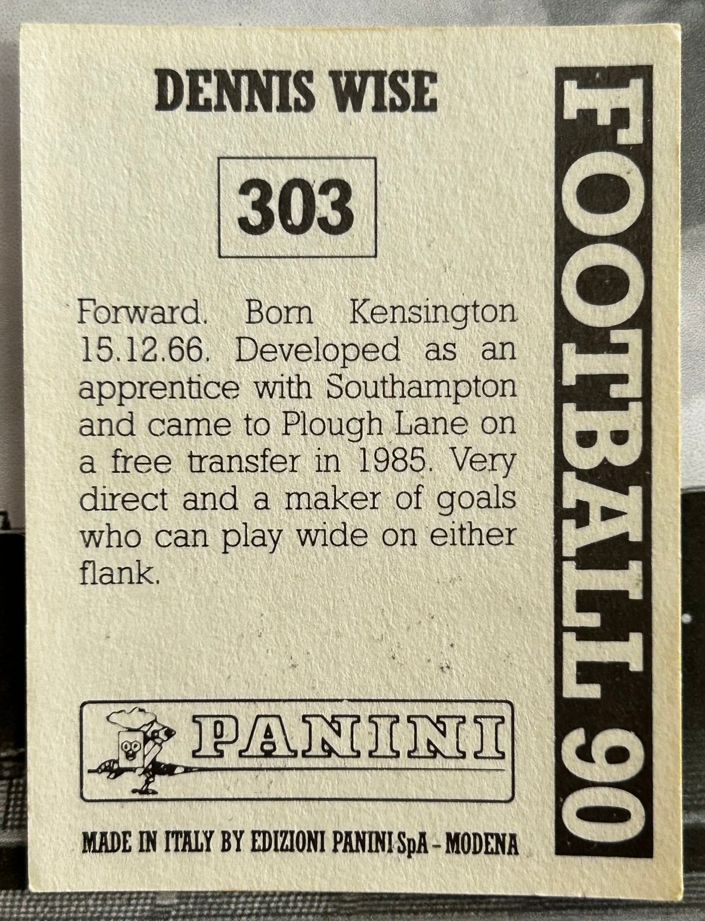 Panini Football 90 Sticker - DENNIS WISE (WIMBLEDON) #303