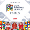 2022 Topps The Road to UEFA Nations League Finals - SINGLE STICKERS (#121 - #170)