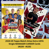 2024-25 Topps Match Attax Extra UEFA - Single MANAGER CAREER Cards (#109 - #135)