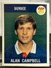 Panini Football 90 Sticker - ALAN CAMPBELL (DUNDEE) #363