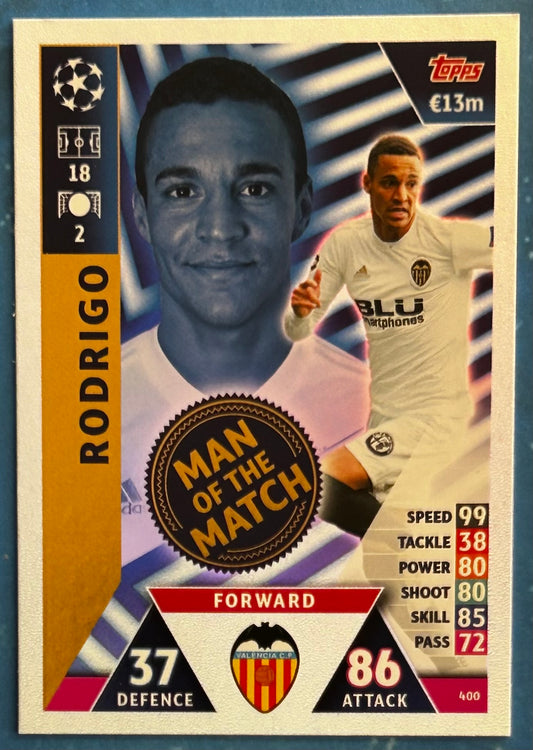 Topps Match Attax UEFA Champions League 2018-19 - RODRIGO (VALENCIA) Man of the Match Foil Insert #400