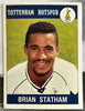 Panini Football 90 Sticker - BRIAN STATHAM (TOTTENHAM HOTSPUR) #279