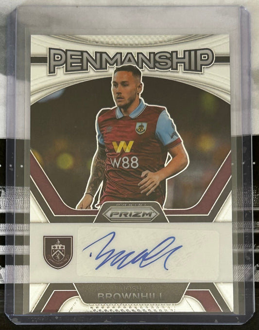 2023-24 Panini Prizm Premier League Soccer - JOSH BROWNHILL (BURNLEY) Penmanship Autograph P-JB