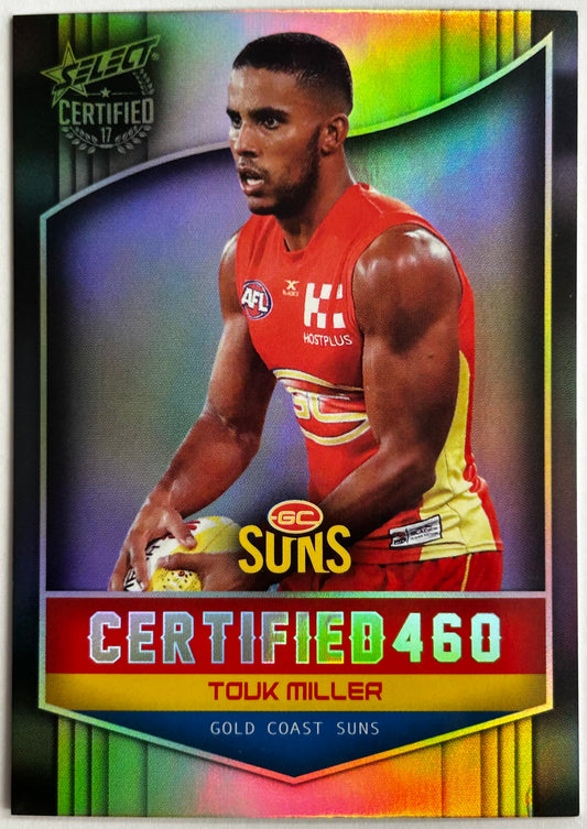 Select AFL 2017 Certified - TOUK MILLER (GOLD COAST SUNS) Certified 460 C98