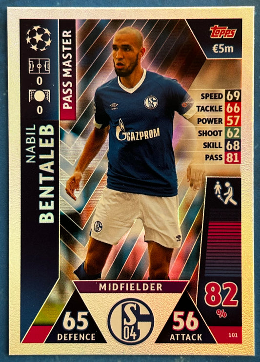 Topps Match Attax UEFA Champions League 2018-19 - NABIL BENTALEB (FC SCHALKE 04) Pass Master Foil Insert #101