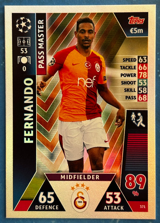 Topps Match Attax UEFA Champions League 2018-19 - FERNANDO (GALATASARY) Pass Master Foil Insert #371