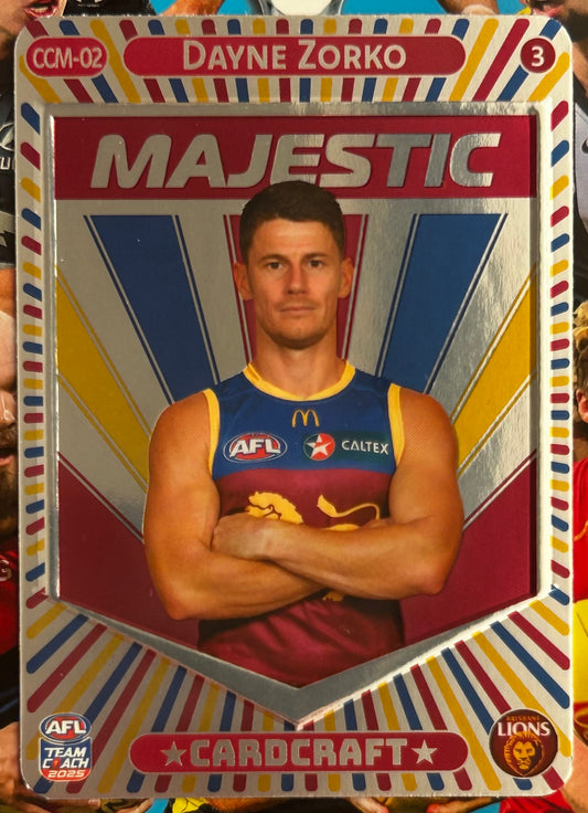 AFL Teamcoach 2025 - DAYNE ZORKO (BRISBANE LIONS) Card Craft Majestic CCM-02 #3 1:6 packs