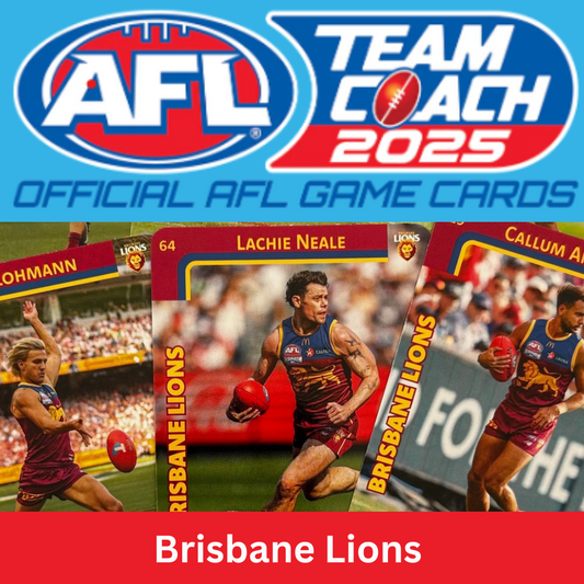 AFL Teamcoach 2025 - BRISBANE LIONS Common Cards (#03 - #182) BUY 4 GET 2 FREE