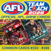 AFL Teamcoach 2026 - COMMON BASE CARDS (#150 to #198)