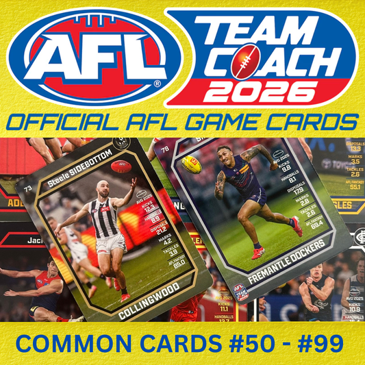 AFL Teamcoach 2026 - COMMON BASE CARDS (#50 to #99)