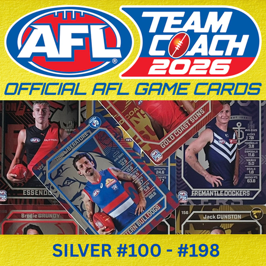 AFL Teamcoach 2026 - SILVER PARALLEL Insert Cards (#100 to #198)