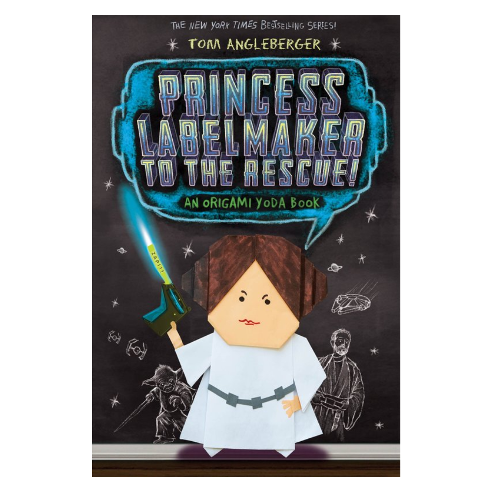 An Origami Yoda Book PRINCESS LABELMAKER TO THE RESCUE! by Tom Angleberger