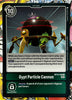 BT12-106 GYPT PARTICLE CANNON Across Time Green Option Digimon Card