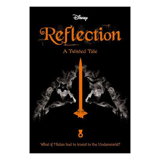Disney Books - REFLECTION: A TWISTED TALE #1 by Elizabeth Lim