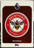 Topps Premier League 2026 Debut Edition - TEAM BADGE (BRENTFORD) #55