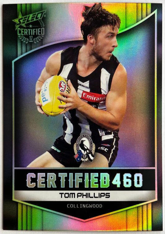 Select AFL 2017 Certified - TOM PHILLIPS (COLLINGWOOD) Certified 460 C49