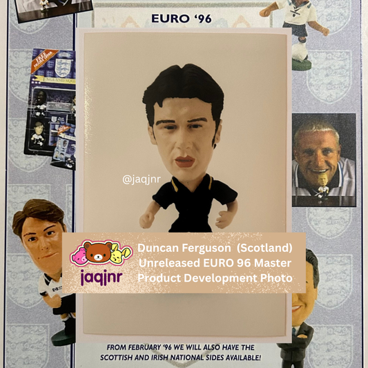 Corinthian EURO 96 - DUNCAN FERGUSON (SCOTLAND) Product Development Master Model Photo