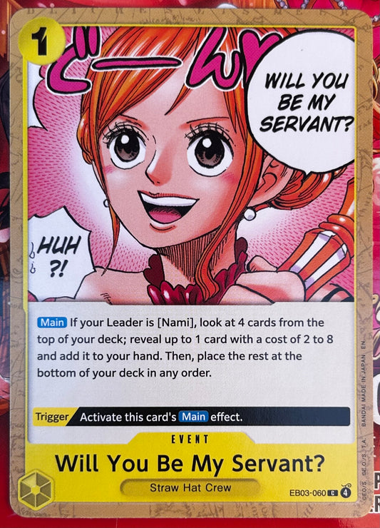 EB03-060 WILL YOU BE MY SERVANT? One Piece Event Card (Yellow) English