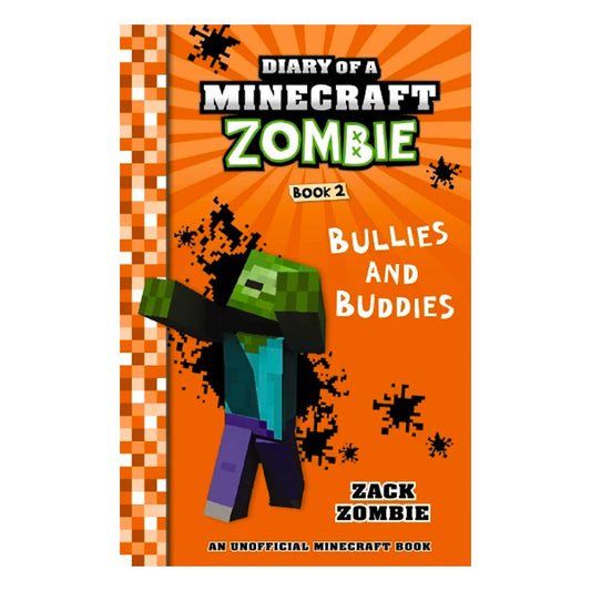 Diary of a Minecraft Zombie Books - BULLIES AND BUDDIES Book 2