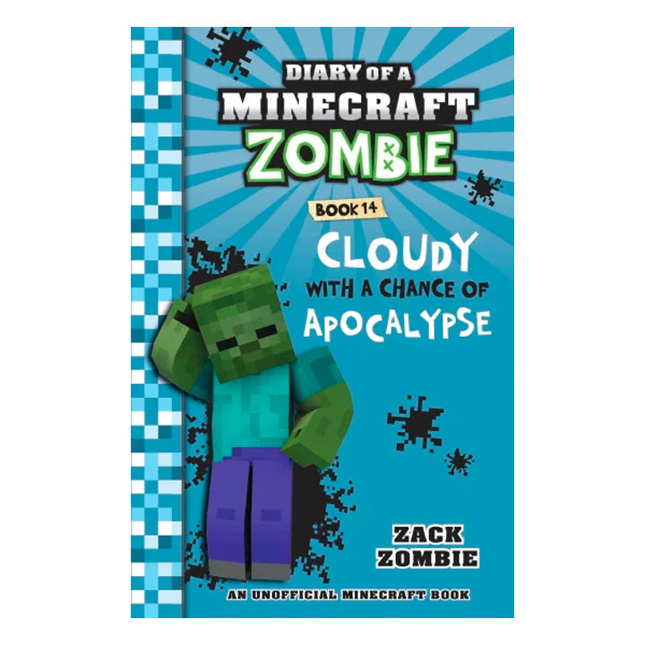 Diary of a Minecraft Zombie Books - CLOUDY WITH A CHANCE OF APOCALYPSE Book 14