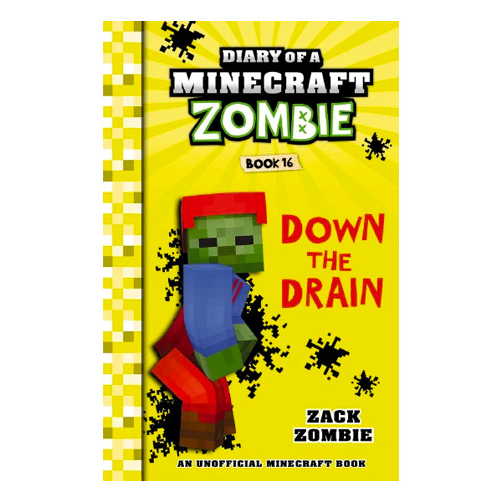 Diary of a Minecraft Zombie Books - DOWN THE DRAIN Book 16
