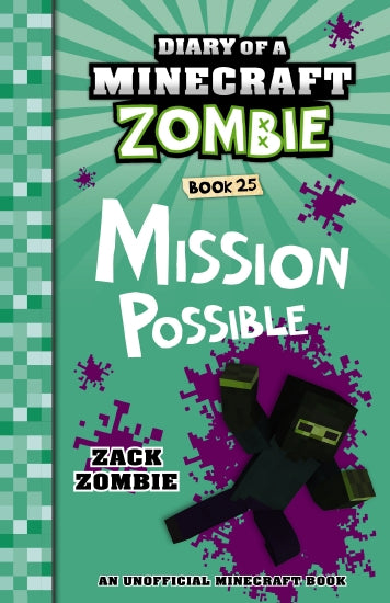 Diary of a Minecraft Zombie Books - MISSION POSSIBLE Book 25