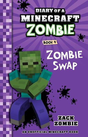 Diary of a Minecraft Zombie Books - ZOMBIE SWAP Book 4