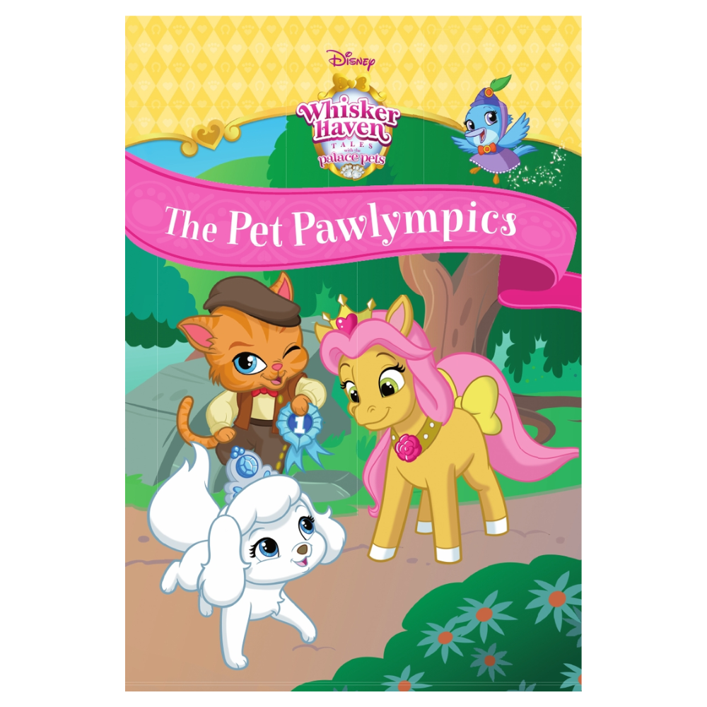 Disney Books - THE PET PAWLYMPICS: WHISKER HAVEN TALES WITH THE PALACE PETS (Illustrated Paperback)