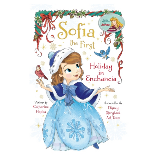 Disney Sofia the First HOLIDAY IN ENCHANCIA (Illustrated Paperback)