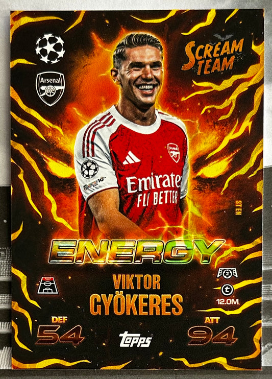 Topps 2025-26 Match Attax UEFA Update - VIKTOR GYOKERES (ARSENAL) Energy Scream Team ST EN