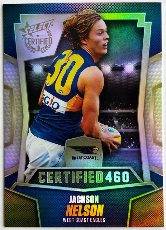 Select AFL 2016 Certified - JACKSON NELSON (WEST COAST EAGLES) Certified 460 C207