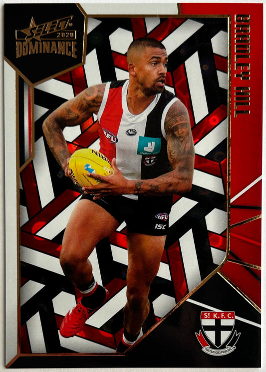 2020 AFL Select Dominance - BRADLEY HILL (ST KILDA) Holographic Parallel HP176 /350